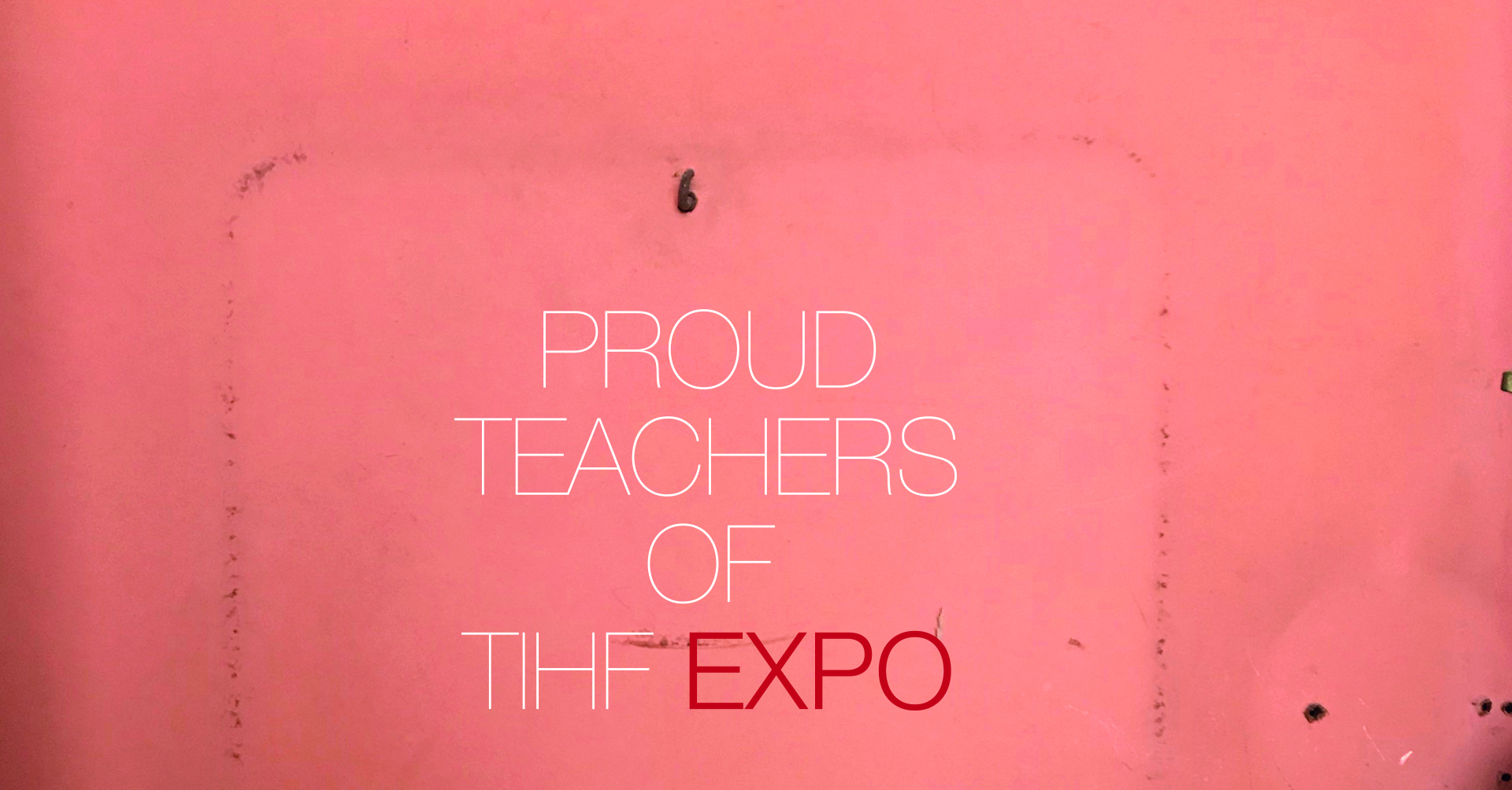 Proud teachers TIHF EXPO